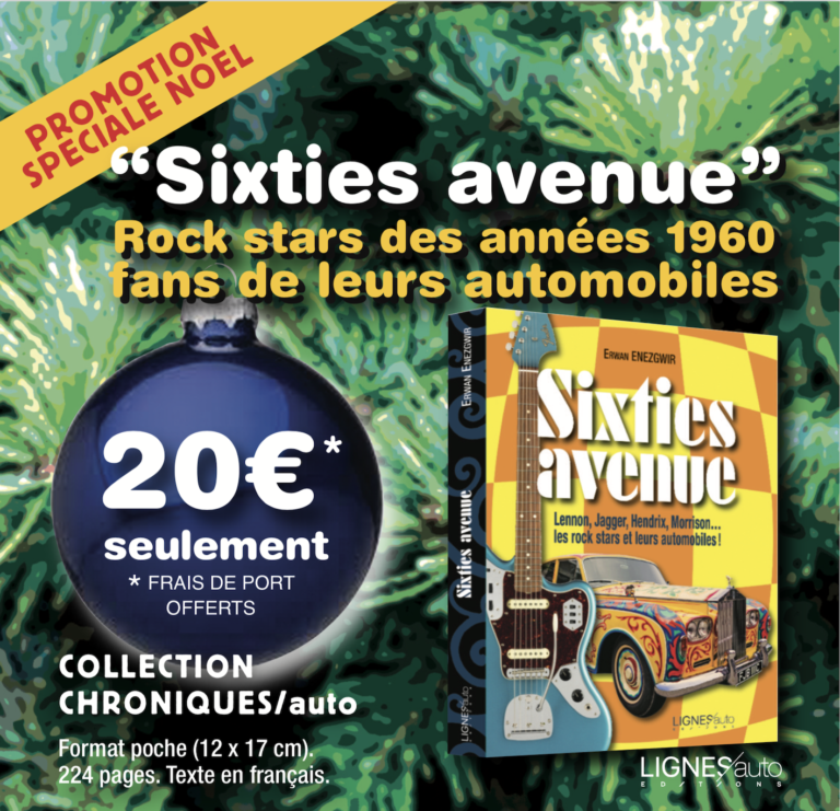 Nouveau livre LIGNES/auto Éditions : “Sixties Avenue”, les rock stars et leurs bagnoles!
